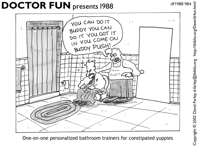 Constipated Yuppies