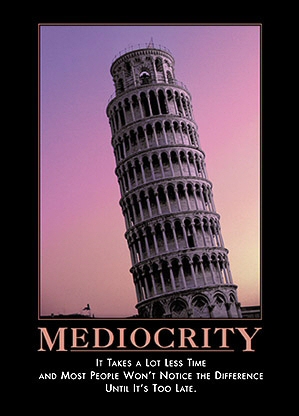 Mediocrity